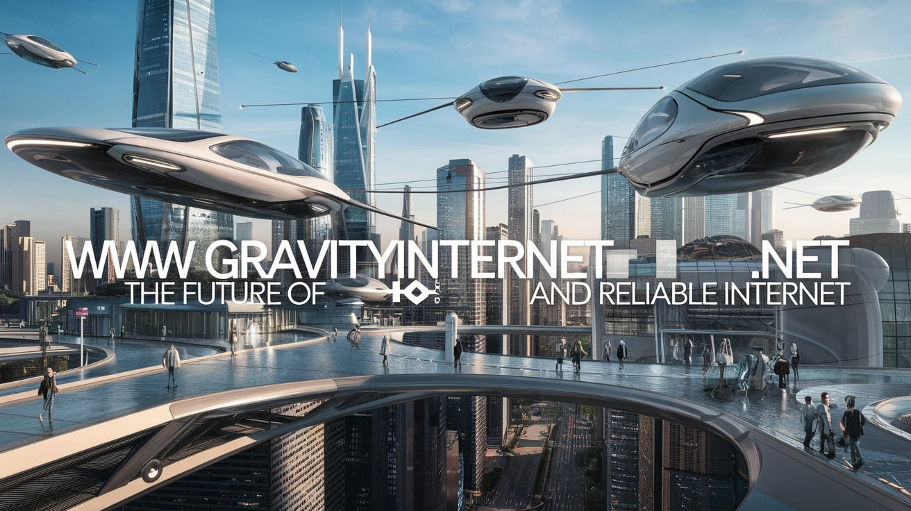 www Gravityinternetnet